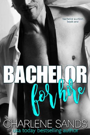 [Bachelor Auction Returns 01] • Bachelor for Hire